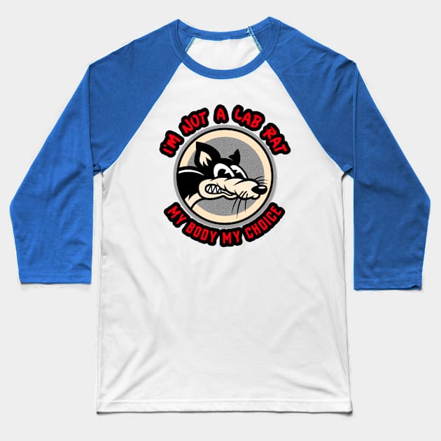 Lab Rat Baseball T-Shirt by Let The Lions Awaken 